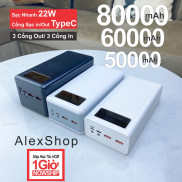 [Sạc Nhanh 22W] Sạc Dự Phòng Khủng 50000mAh/60000mAh/80000mAh 3 Ngõ Vào 3 Ngõ Ra Có Đèn Led Hiển Thị